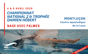 Championnat National 2 & Trophée Damien Hébert - Nage avec palmes 2020