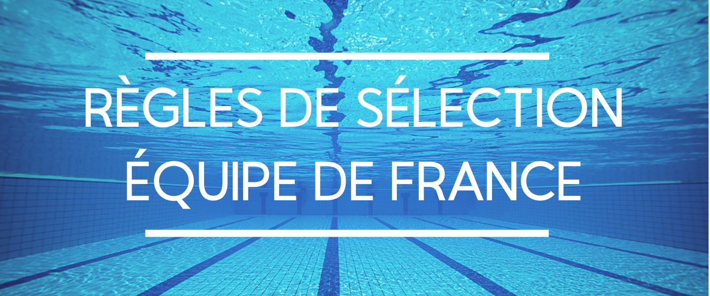 Règles de sélection en équipe de France 2021